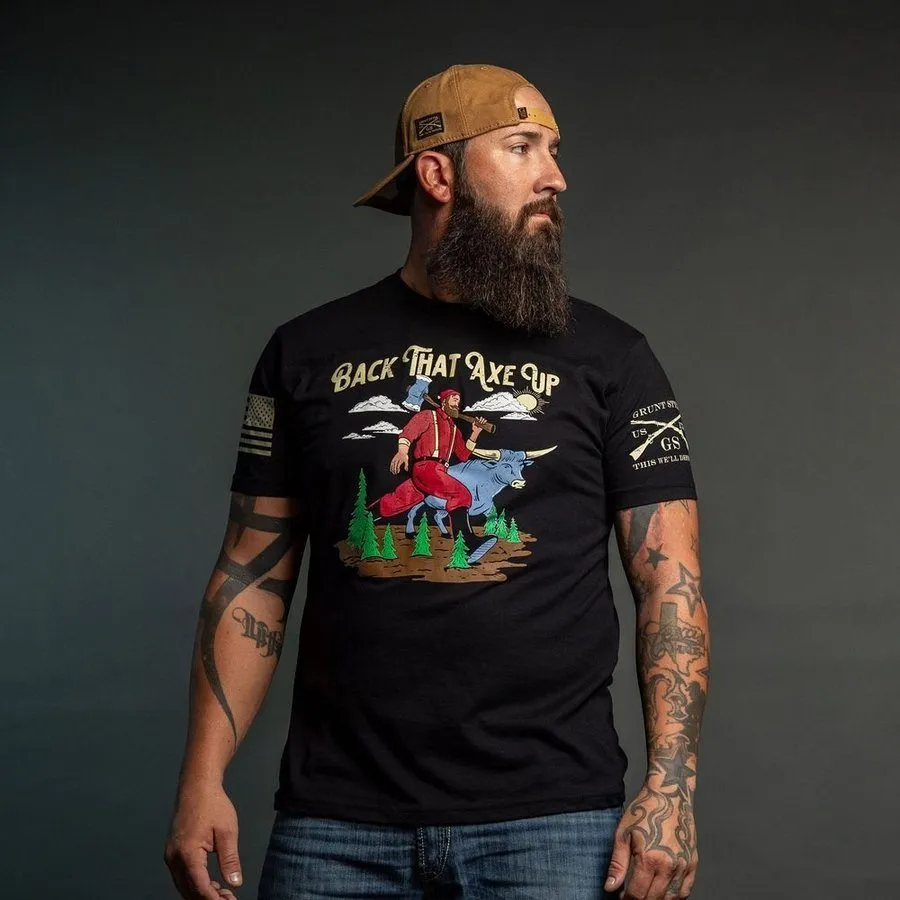 Back That Axe Up T-Shirt - Black
