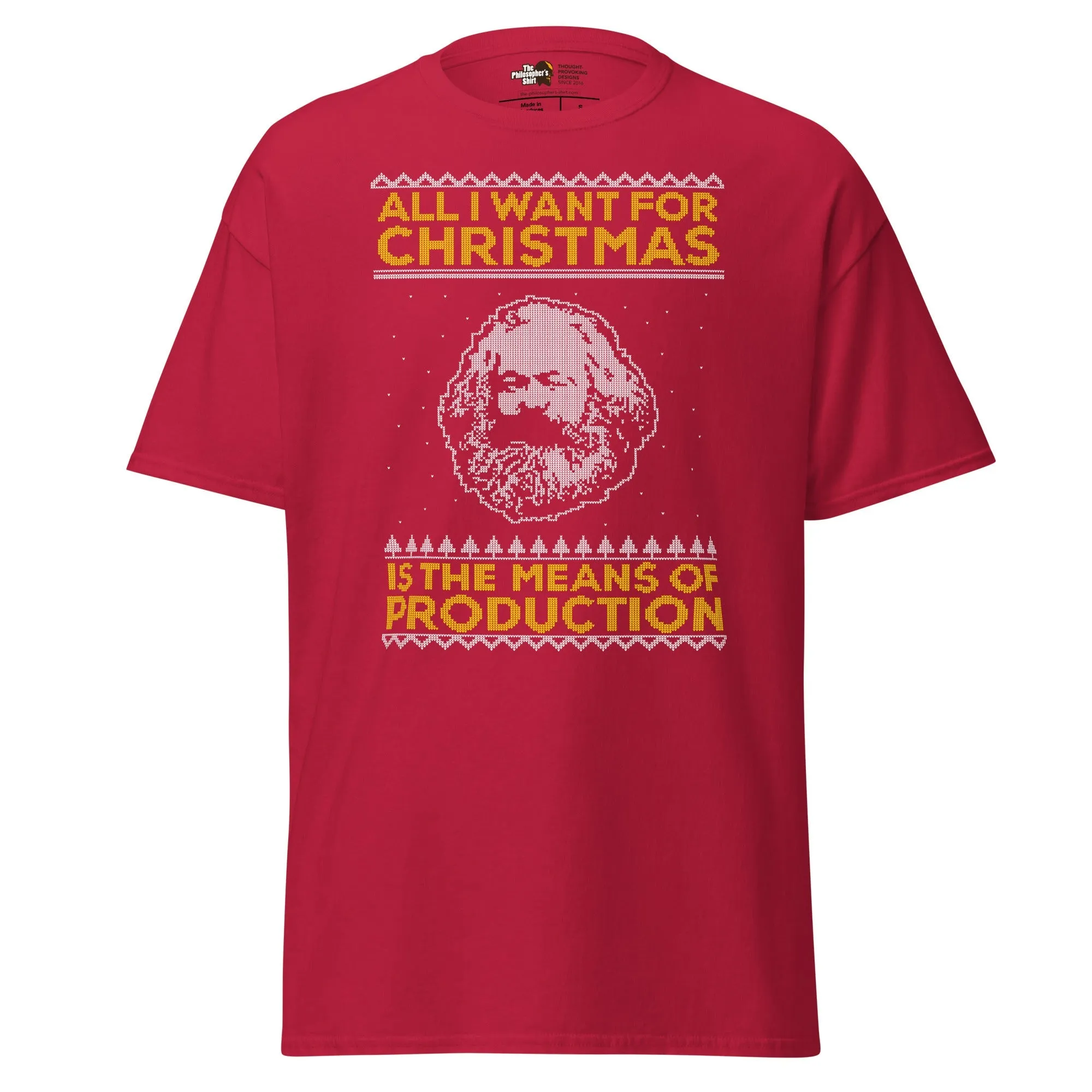 Marx - All I Want For Christmas Is The Means Of Production - Unisex Classic T-Shirt